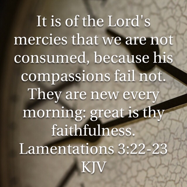 Lamentations 3:22-23